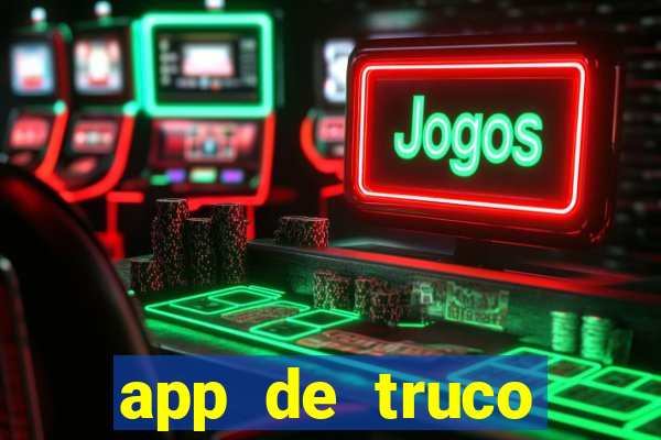 app de truco valendo dinheiro